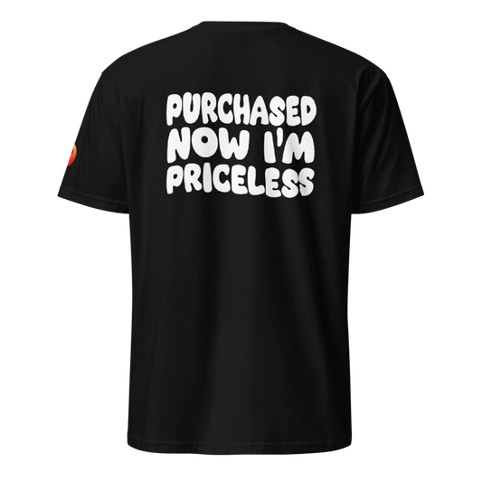 “Purchased Now I’m Priceless”
